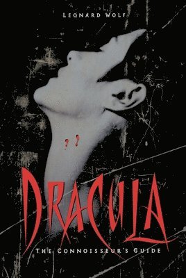Dracula: The Connoisseur's Guide 1