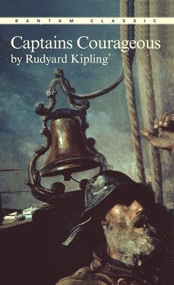 Rudyard Kipling - Captains Courageous, Häftad