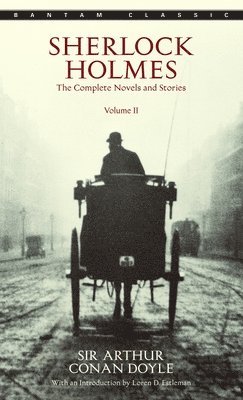 bokomslag Sherlock Holmes: The Complete Novels and Stories Volume II