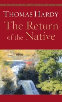 bokomslag The Return of the Native