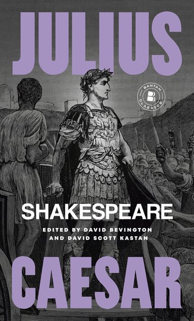 William Shakespeare, David Bevington, David Scott Kastan - Julius Caesar, Häftad