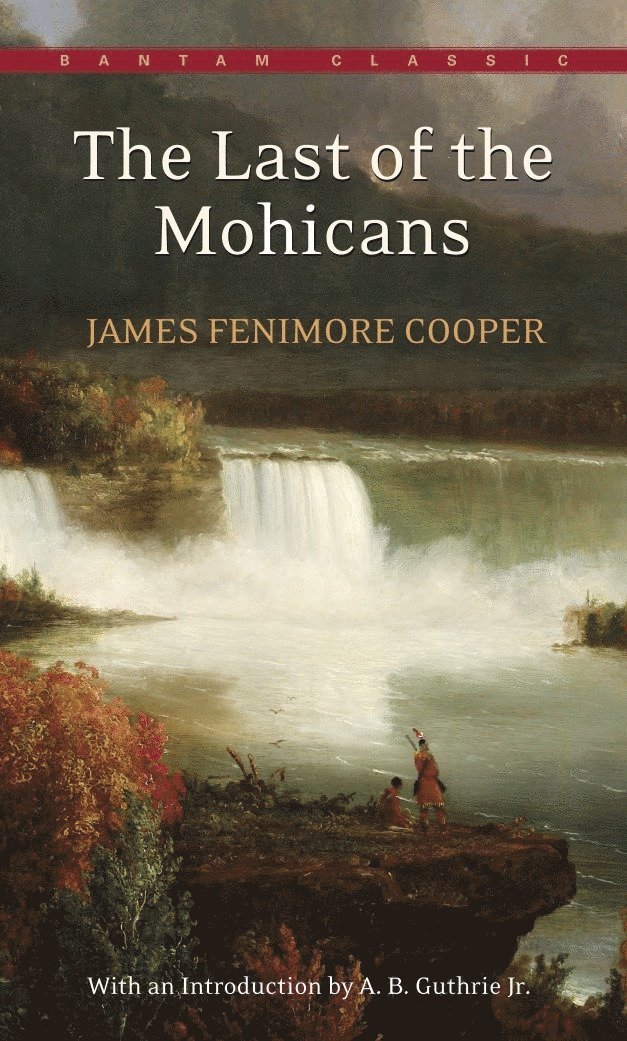 James Fenimore Cooper - Last of the Mohicans, Häftad