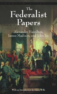 The Federalist Papers 1