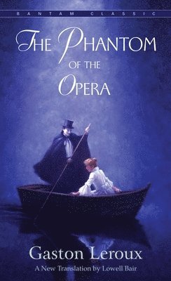 bokomslag The Phantom of the Opera