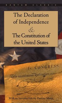 bokomslag Declaration of Independence and The Constitution of the United States