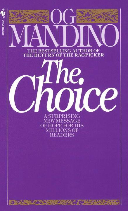 Og Mandino - The Choice, Häftad