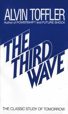 bokomslag The Third Wave: The Classic Study of Tomorrow