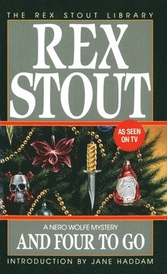 Rex Stout - And Four to Go, Häftad