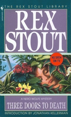 Rex Stout - Three Doors to Death, Häftad
