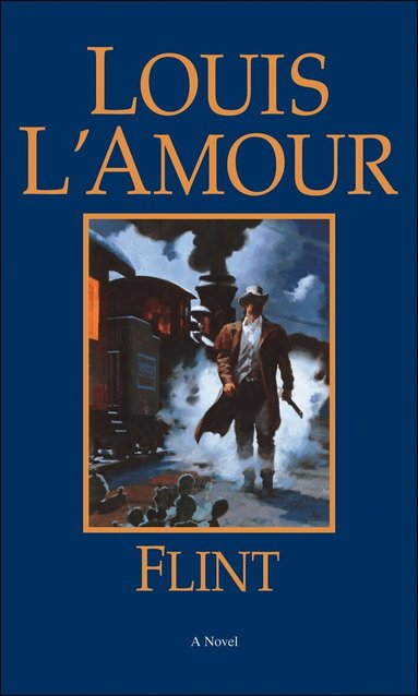 Louis L'Amour - Flint, Häftad