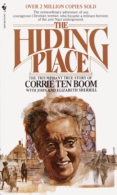 Corrie Ten Boom, John Sherrill - The Hiding Place: The Triumphant True Story of Corrie Ten Boom, Pocket