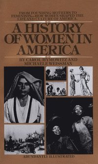 bokomslag A History of Women in America