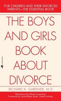 bokomslag The Boys and Girls Book About Divorce