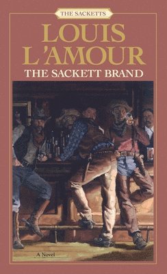 bokomslag The Sackett Brand: The Sacketts