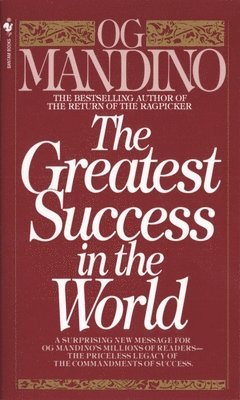 Og Mandino - The Greatest Success in the World, Häftad