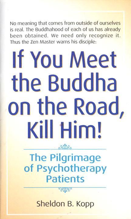 If you meet buddha-kill him 1