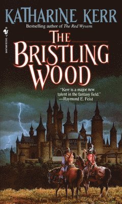 Katharine Kerr - The Bristling Wood, Pocket