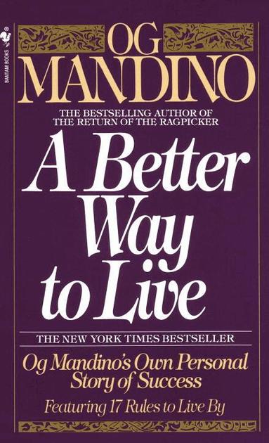Og Mandino - Better Way to Live, Häftad