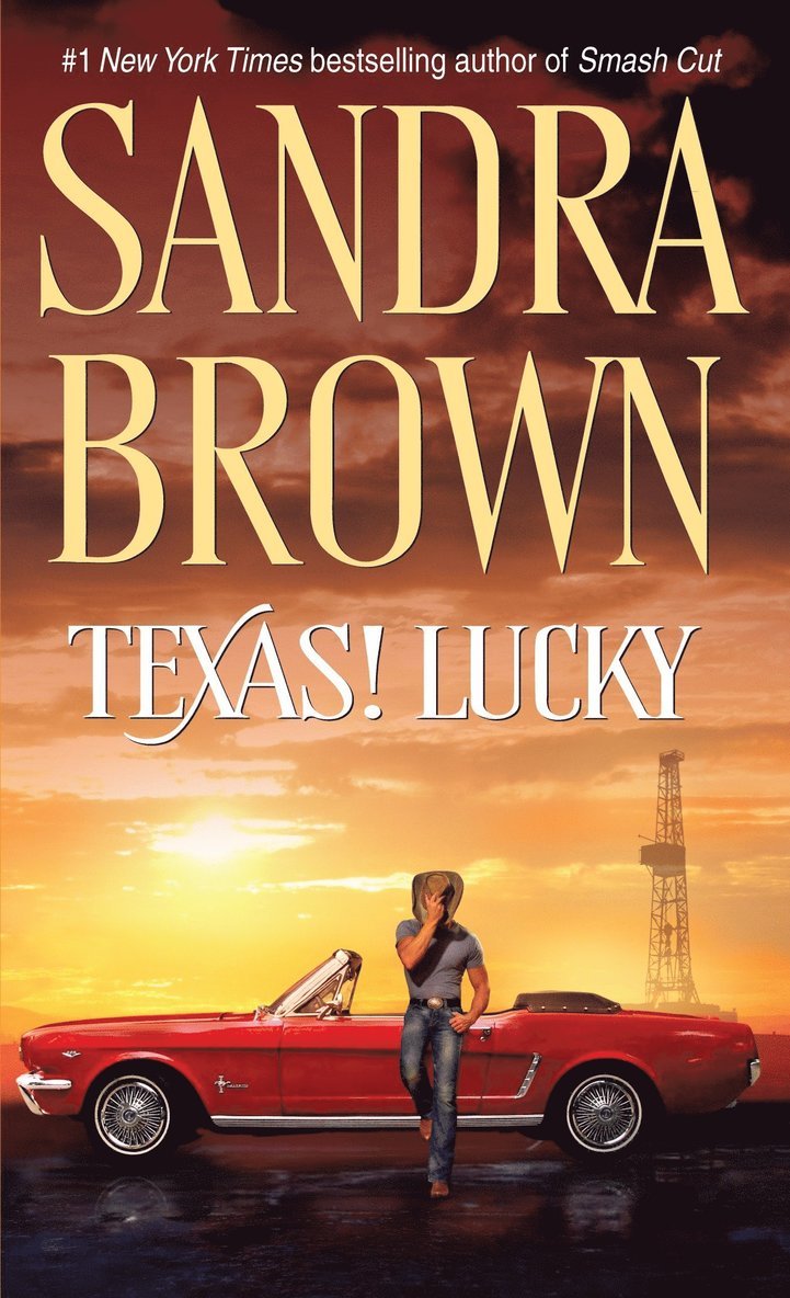 Sandra Brown - Texas! Lucky, Häftad