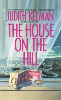 bokomslag The House on the Hill: The House on the Hill: A Novel