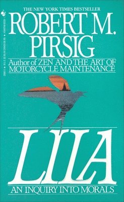 bokomslag Lila: An Inquiry Into Morals