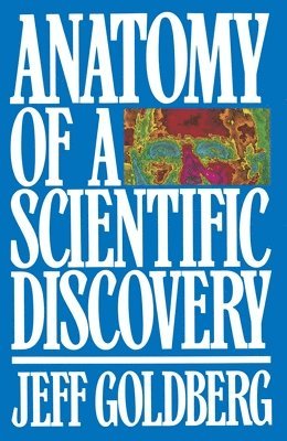 bokomslag Anatomy of a Scientific Discovery