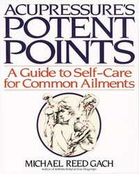 bokomslag Acupressures Potent Points