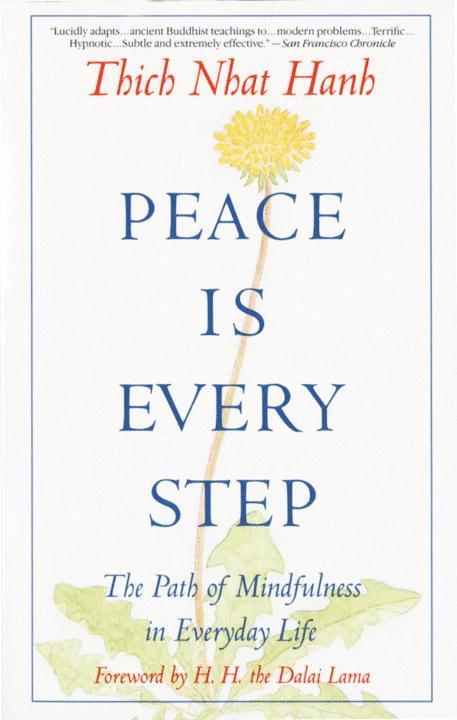 Peace is Every Step 1