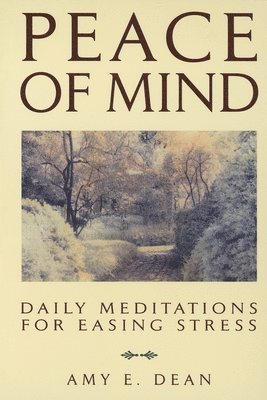 Amy E. Dean - Peace of Mind, Häftad