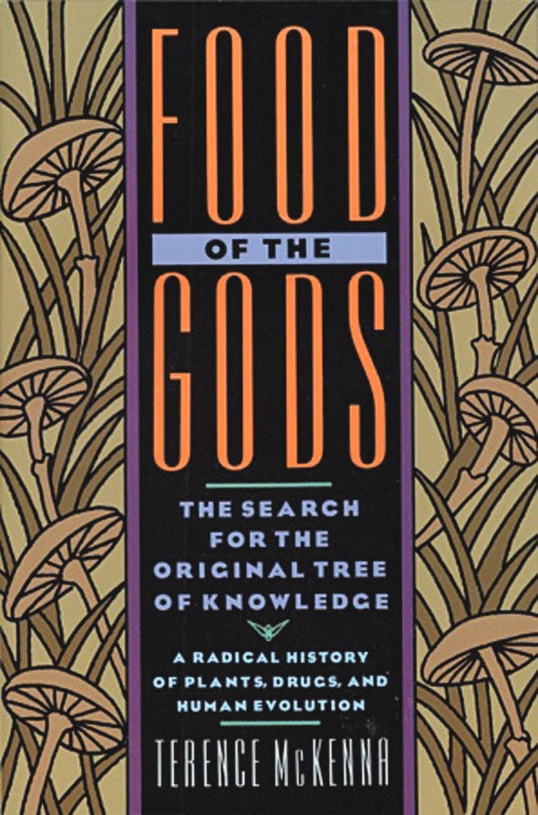 Terence McKenna, Terence Mckenna - Food of the Gods, Häftad