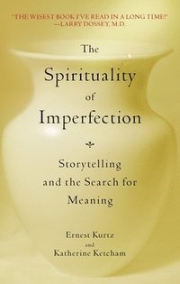 bokomslag Spirituality Of Imperfection
