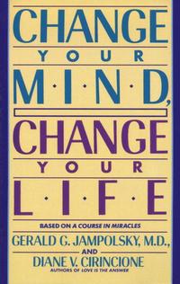 bokomslag Change Your Mind, Change Your Life