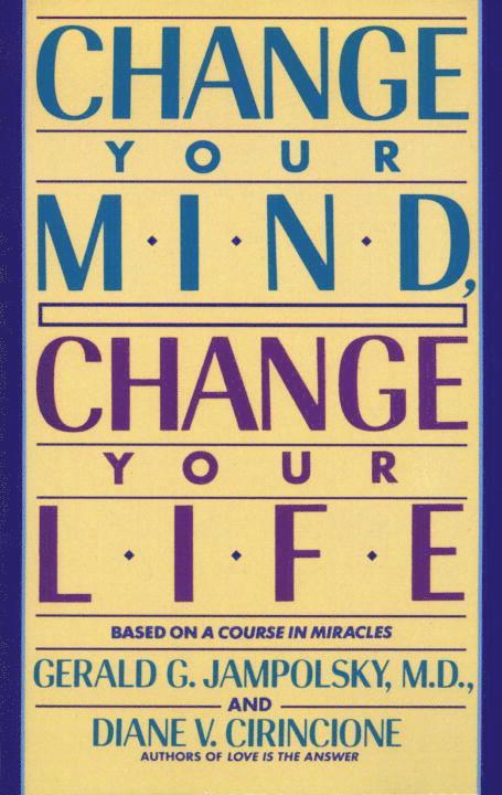 Change Your Mind, Change Your Life 1