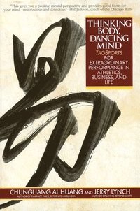 bokomslag Thinking Body, Dancing Mind