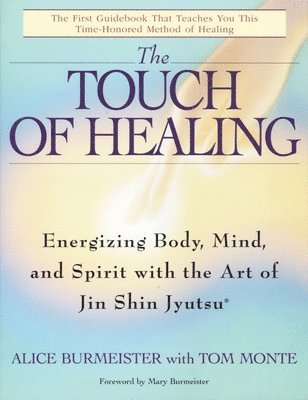 bokomslag The Touch of Healing