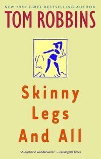 bokomslag Skinny Legs And All