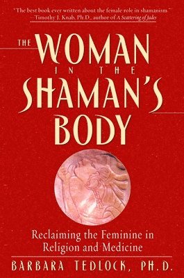 bokomslag The Woman in the Shaman's Body