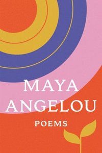 bokomslag Poems: Maya Angelou