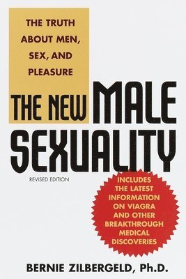 Bernie Zilbergeld - New Male Sexuality, Häftad