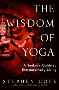 bokomslag The Wisdom of Yoga