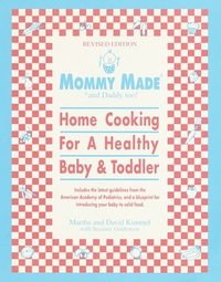 bokomslag Mommy Made and Daddy Too! (Revised)