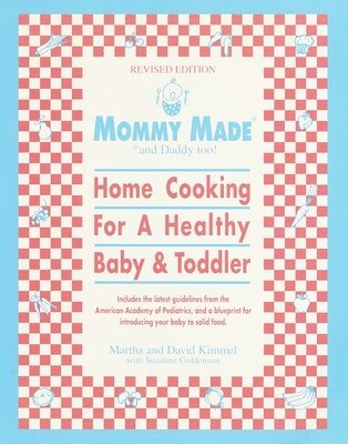 bokomslag Mommy Made and Daddy Too! (Revised)