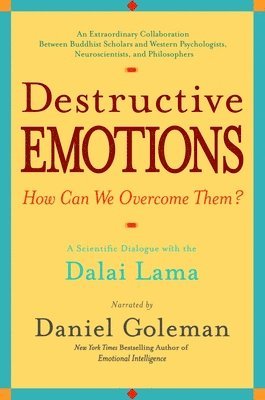 Destructive Emotions 1