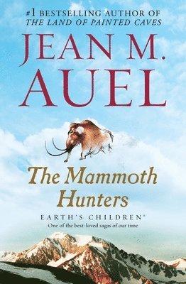 bokomslag The Mammoth Hunters: Earth's Children, Book Three