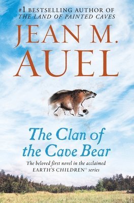 bokomslag The Clan of the Cave Bear: Earth's Children, Book One