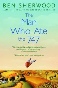 bokomslag The Man Who Ate the 747