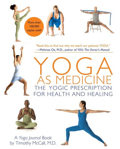 Yoga Journal, Timothy McCall - Yoga as Medicine, Häftad