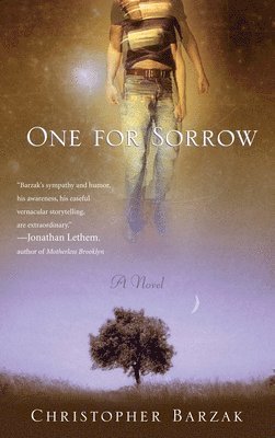 Christopher Barzak - One For Sorrow, Häftad