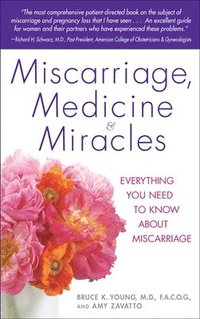 bokomslag Miscarriage, Medicine & Miracles