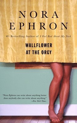 Wallflower at the Orgy 1